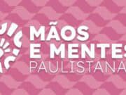 4º Concurso Mãos e Mentes – Identidade Paulistana de Artesanato está com inscrições abertas Mãos Mentes Identidade Paulistana